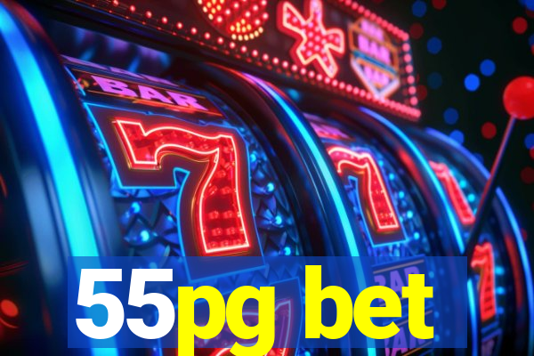 55pg bet